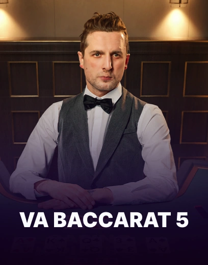 VA Baccarat 5