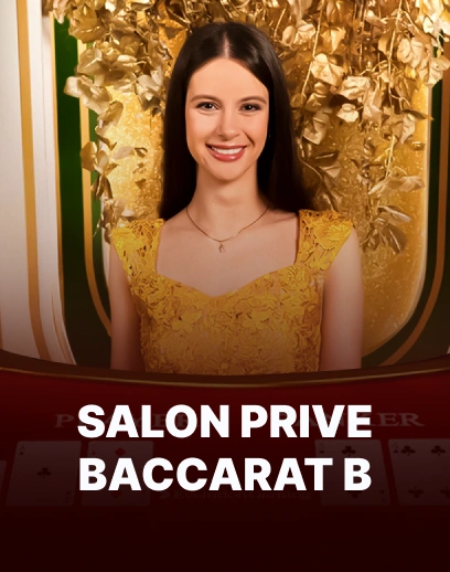 Salon Prive Baccarat B