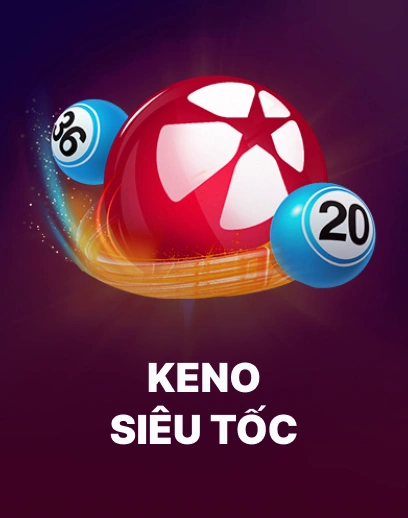 Keno Siêu Tốc